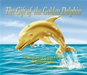 The Gift of the Golden Dolphin